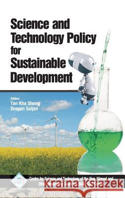 Science and Technology Policy for Sustainable Development/Nam S&T Centre Sheng, Tan Kha 9789351241744 Daya Pub. House - książka