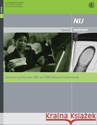 Science and the Law: 2001 and 2002 National Conferences Sarah V. Hart 9781502800008 Createspace - książka