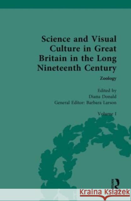 Science and Visual Culture in Great Britain in the Long Nineteenth Century: Zoology Diana Donald 9780367620776 Routledge - książka