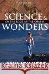 Science and Wonders Volume 1: On the Edge of the Chasm Amy Joy Hess 9781962532075 Ocean to Mountain Publishing