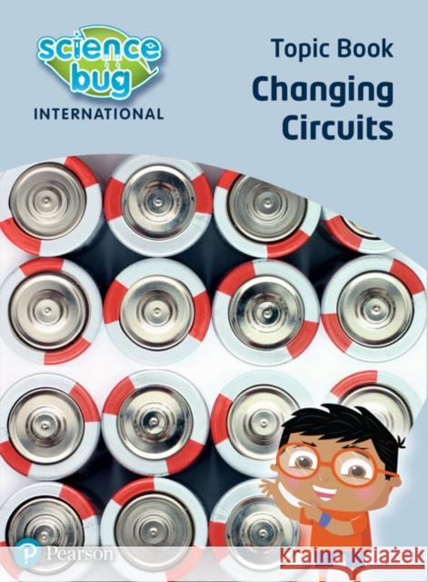 Science Bug: Changing circuits Topic Book Debbie Eccles 9780435195434 Pearson Education Limited - książka