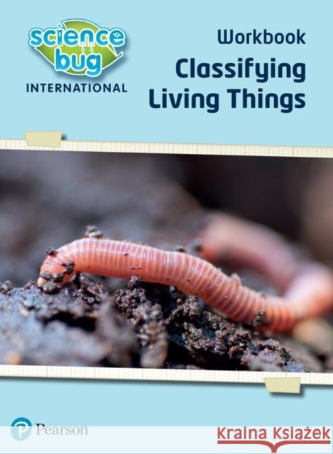 Science Bug: Classifying living things Workbook Tanya Shields 9780435195540 Pearson Education Limited - książka