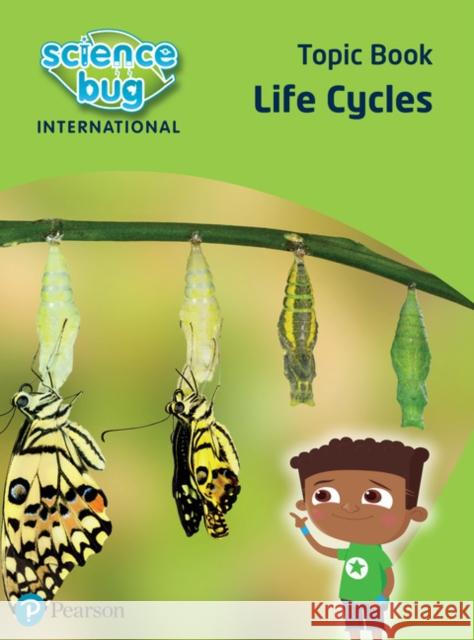 Science Bug: Life cycles Topic Book Eleanor Atkinson 9780435196516 Pearson Education Limited - książka