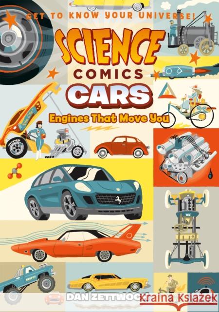 Science Comics: Cars: Engines That Move You Dan Zettwoch 9781626728219 First Second - książka