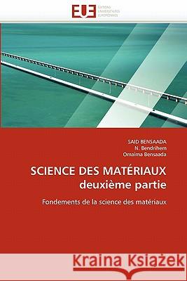 Science Des Matériaux Deuxième Partie Collectif 9786131556395 Editions Universitaires Europeennes - książka