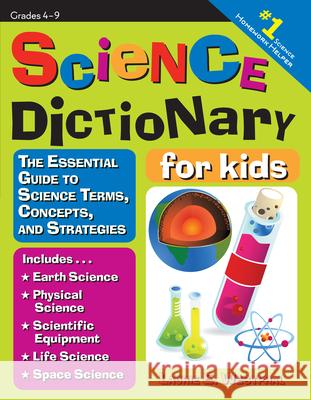 Science Dictionary for Kids: The Essential Guide to Science Terms, Concepts, and Strategies Laurie Westphal 9781593633790 Prufrock Press - książka