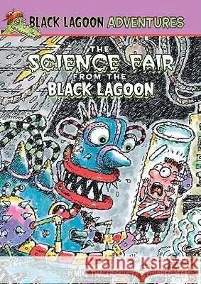 Science Fair from the Black Lagoon Mike Thaler Jared Lee 9781599618142 Spotlight - książka