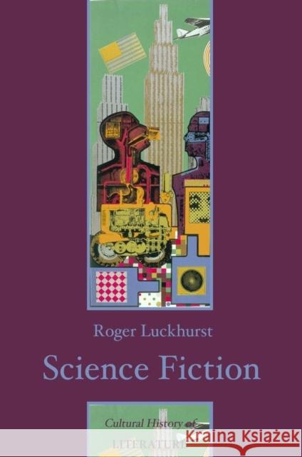 Science Fiction Roger Luckhurst 9780745628936  - książka