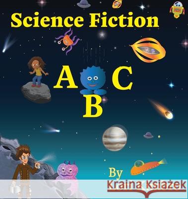 Science Fiction ABC Lori Kimbro 9781734976403 Lori Kimbro - książka