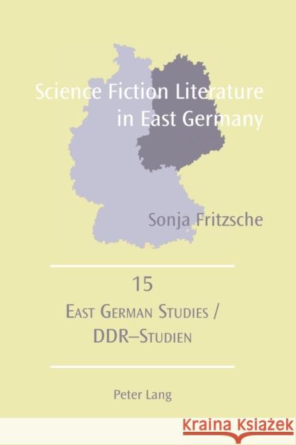 Science Fiction Literature in East Germany  9783039107391 Verlag Peter Lang - książka