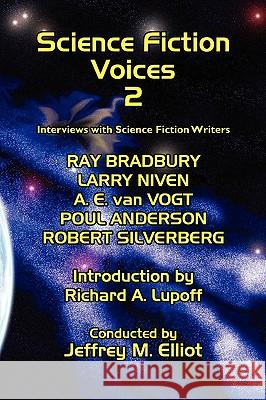 Science Fiction Voices #2: Interviews with Science Fiction Writers Elliot, Jeffrey M. 9780893702373 Borgo Press - książka