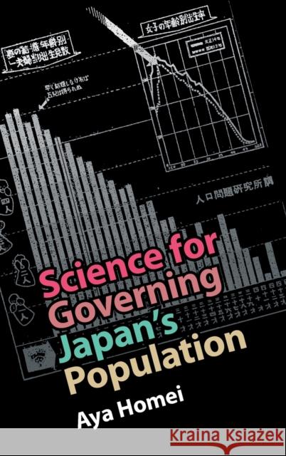 Science for Governing Japan's Population Aya Homei 9781009186834 Cambridge University Press - książka