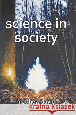 Science in Society Matthew David 9780333993484  - książka