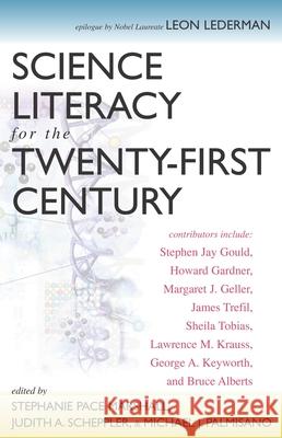 Science Literacy for the Twenty-First Century Stephanie P. Marshall Judith A. Scheppler Michael J. Palmisano 9781591020202 Prometheus Books - książka