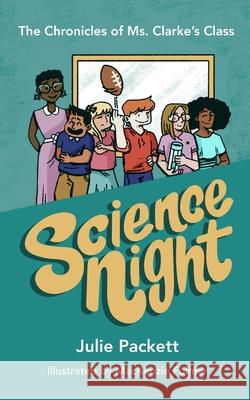 Science Night Julie Packett, MacKenzie Fulmer 9781708190576 Independently Published - książka