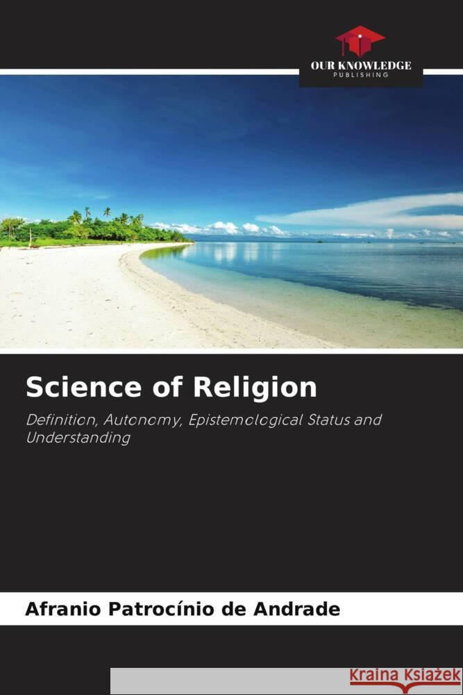 Science of Religion Afranio Patroc?ni 9786208034184 Our Knowledge Publishing - książka