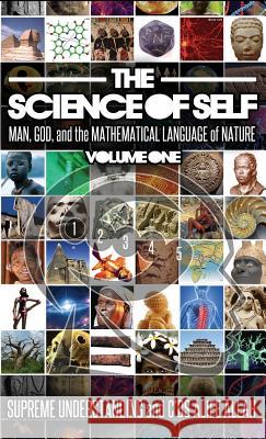 Science of Self: Man, God, and the Mathematical Language of Nature Supreme Understanding C'Bs Alife Allah 9781935721352 Proven Publishing - książka