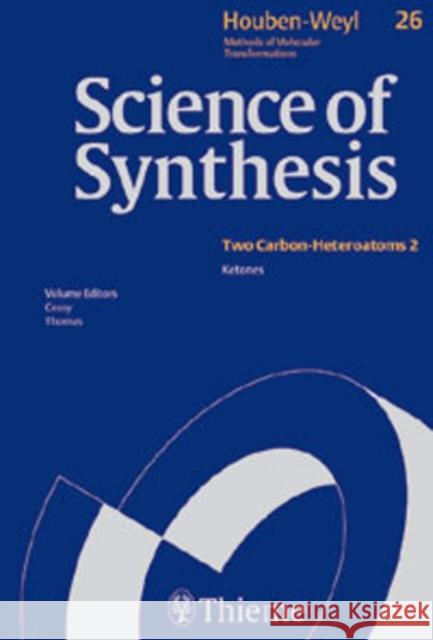Science of Synthesis: Houben-Weyl Methods of Molecular Transformations Vol. 26: Ketones Balaban, Teodor Silviu 9783131187710 Thieme, New York - książka