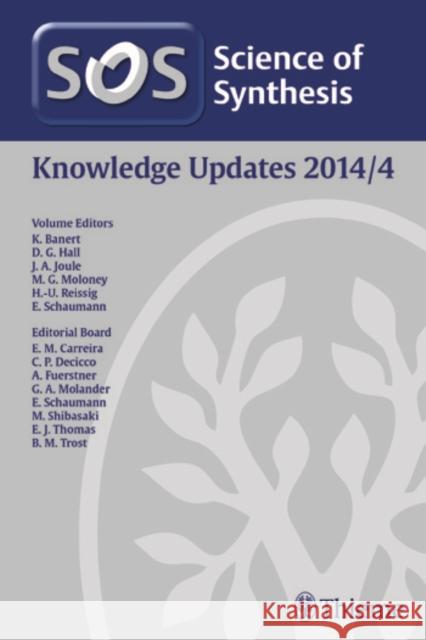 Science of Synthesis Knowledge Updates: 2014/4  9783131763211 Georg Thieme (JL) - książka
