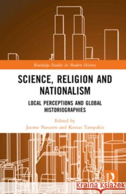 Science, Religion and Nationalism  9781032320618 Taylor & Francis Ltd - książka