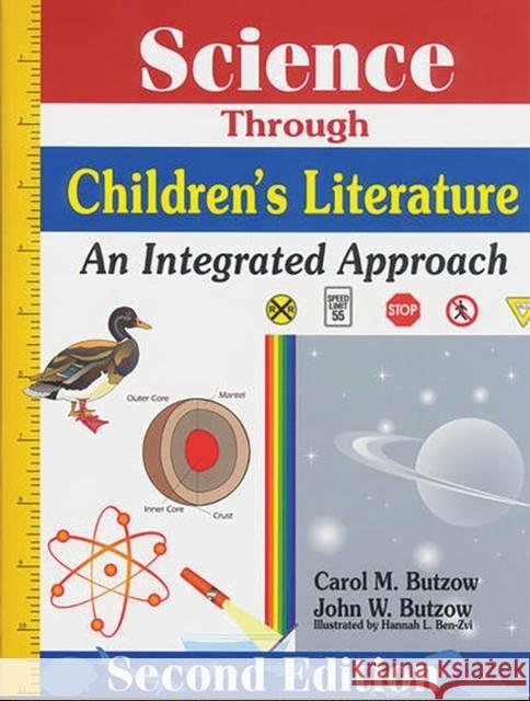 Science Through Childrens Literature: An Integrated Approach Butzow, Carol M. 9781563086519 Teacher Ideas Press - książka