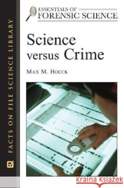 Science Versus Crime  9780816055081 Facts on File - książka