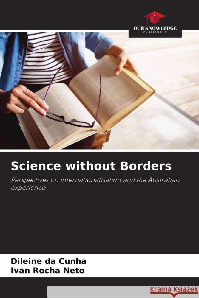 Science without Borders Cunha, Dileine da, Neto, Ivan Rocha 9786208601270 Our Knowledge Publishing - książka