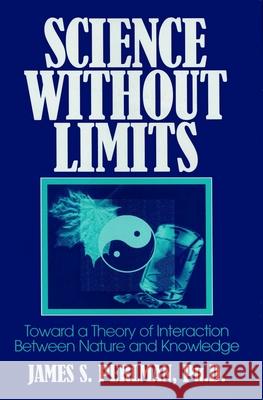 Science Without Limits James S. Perlman 9780879759629 Prometheus Books - książka