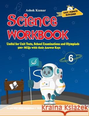 Science Workbook Class 6 Ashok Kumar 9789357942591 V&s Publishers - książka