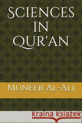 Sciences in Qur'an Muneer Al-Ali 9781973498902 Independently Published - książka
