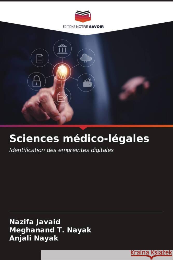 Sciences m?dico-l?gales Nazifa Javaid Meghanand T Anjali Nayak 9786207026029 Editions Notre Savoir - książka