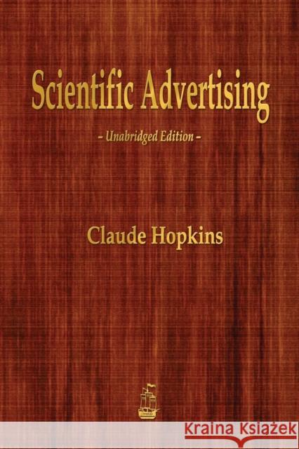 Scientific Advertising Claude Hopkins 9781603866361 INGRAM INTERNATIONAL INC - książka