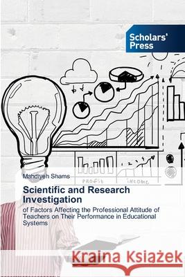 Scientific and Research Investigation Mahdiyeh Shams 9786206773092 Scholars' Press - książka