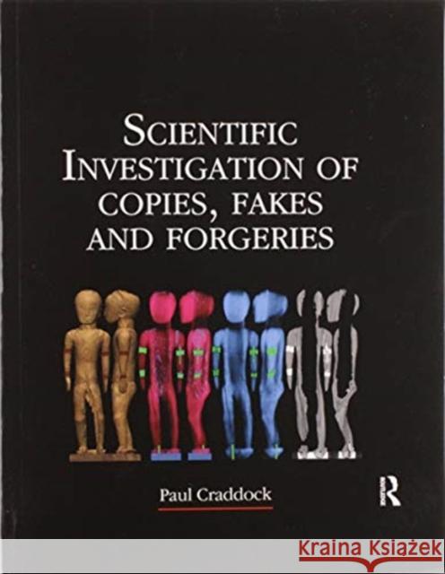 Scientific Investigation of Copies, Fakes and Forgeries Paul Craddock 9780367606275 Routledge - książka