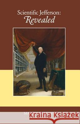 Scientific Jefferson: Revealed Clagett, Martin R. 9780813928548 University of Virginia Press - książka