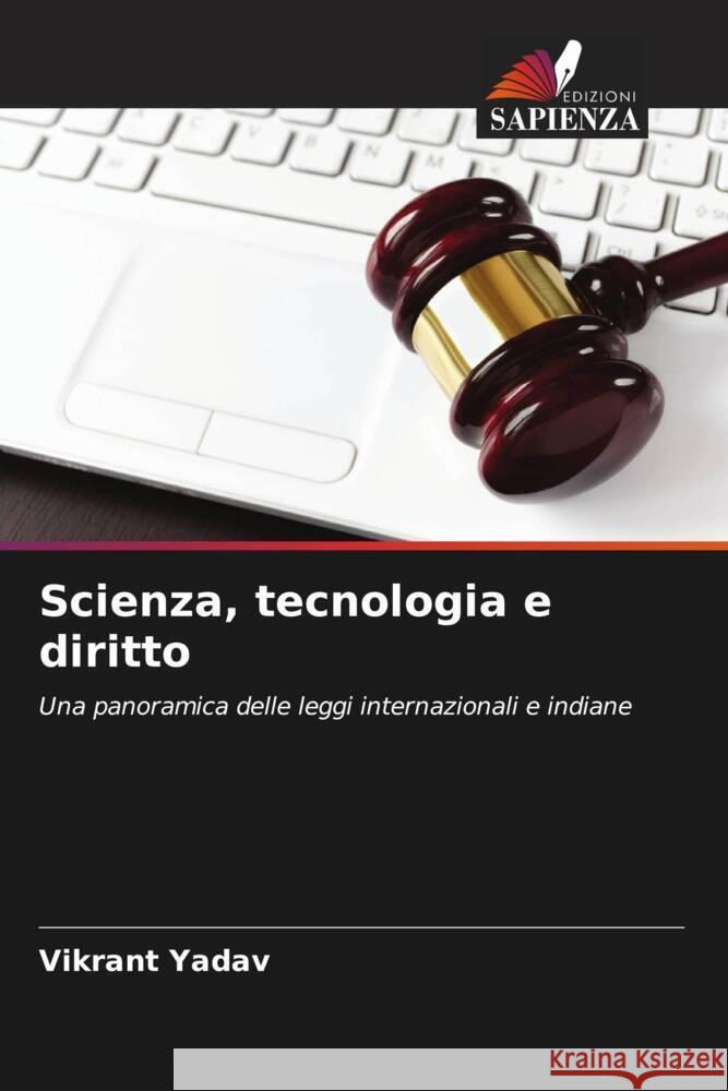 Scienza, tecnologia e diritto Yadav, Vikrant 9786207114368 Edizioni Sapienza - książka