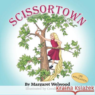 Scissortown (Life Application) Margaret Welwood Coralie Rycroft 9781988468006 Grandma's Bookshelf - książka