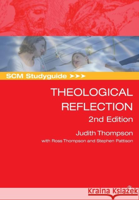 Scm Studyguide: Theological Reflection: 2nd Edition Thompson, Judith 9780334056836 SCM Press - książka