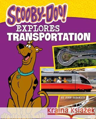 Scooby-Doo Explores Transportation John Sazaklis 9780756576363 Pebble Books - książka