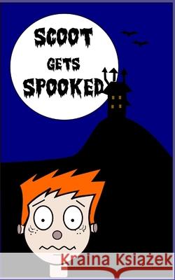 Scoot Gets Spooked Margaret Walsh 9798532432413 Independently Published - książka