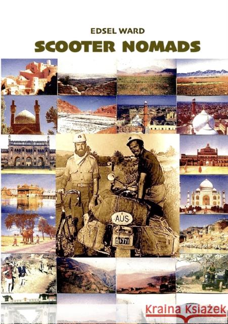 Scooter Nomads Edsel F Ward 9780994499295 Barddriev Press - książka