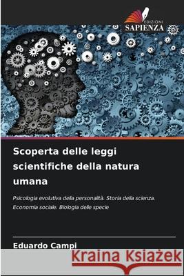 Scoperta delle leggi scientifiche della natura umana Eduardo Campi 9786204137537 Edizioni Sapienza - książka