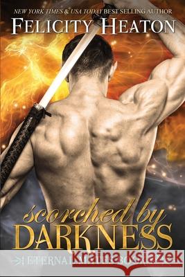 Scorched by Darkness Felicity Heaton 9781911485568 Felicity Heaton - książka