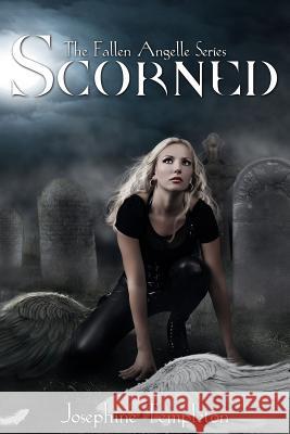 Scorned Josephine Templeton 9781511639682 Createspace - książka