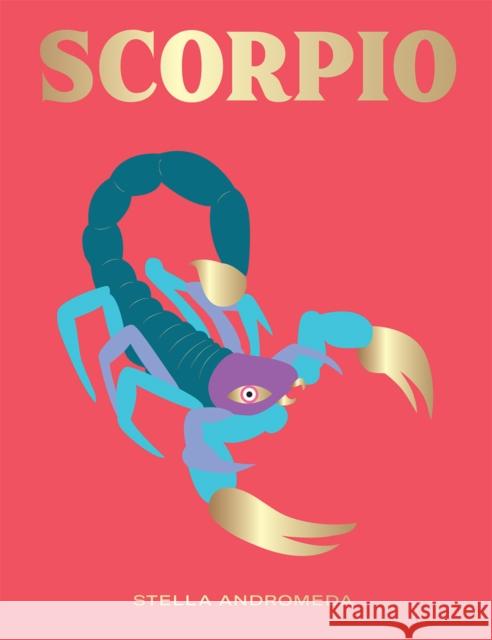 Scorpio Stella Andromeda 9781784882662 Hardie Grant Books (UK) - książka