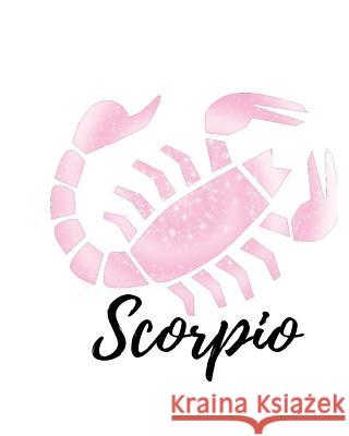 Scorpio: Scorpio Cornell Notes My Astrology Journals 9781727783537 Createspace Independent Publishing Platform - książka