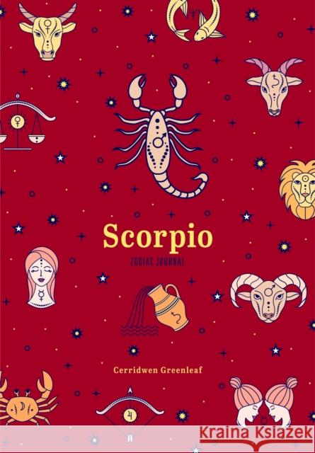 Scorpio Zodiac Journal: (Astrology Blank Journal, Gift for Women) Greenleaf, Cerridwen 9781684810963 Yellow Pear Press - książka