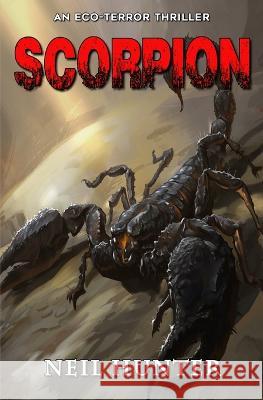 Scorpion Neil Hunter   9781635297515 Caliber Books - książka