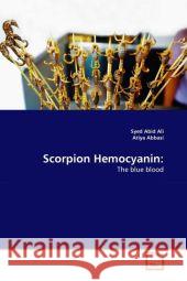 Scorpion Hemocyanin Syed Abid Ali Atiya Abbasi 9783639337259 VDM Verlag - książka