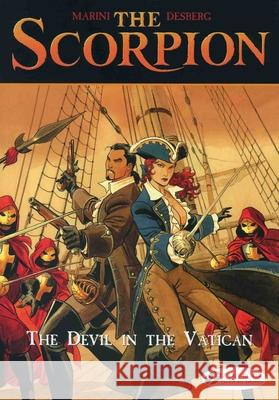 Scorpion the Vol.2: the Devil in the Vatican Stephen Desberg 9781905460908 CINEBOOK LTD - książka